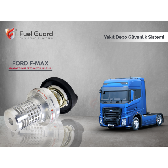 Ford F-Max Çekici-Tır Yakıt Depo Koruma Cihazı