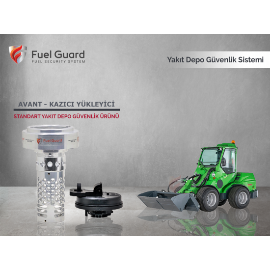 Avant Kazıcı-Yükleyici Yakıt Depo Koruma Cihazı