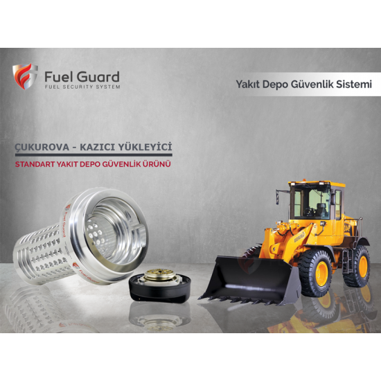 Çukurova Makina Kazıcı-Yükleyici Yakıt Depo Koruma Cihazı