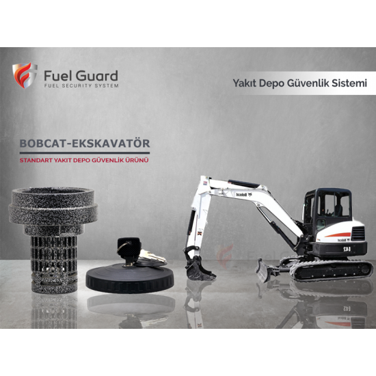 Bobcat Ekskavatör-Kepçe Yakıt Depo Koruma Cihazı