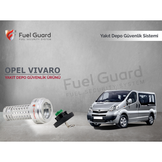 Opel Vivaro Minibüs-Midibüs Yakıt Depo Koruma Cihazı
