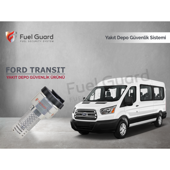 Ford Transit Minivan-Panelvan Yakıt Depo Koruma Cihazı