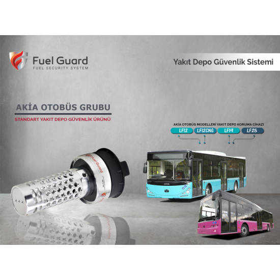 AKIA Otobüs Yakıt Depo Koruma Cihazı